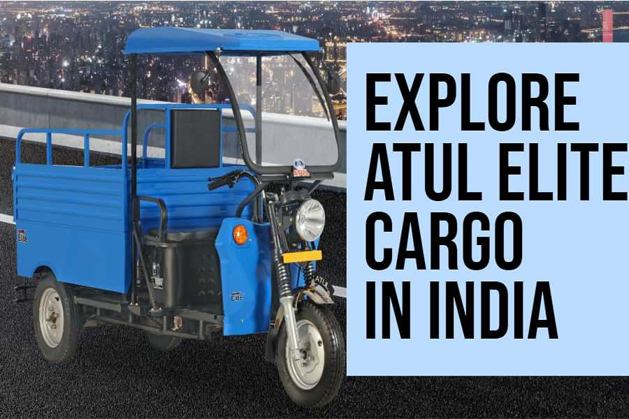 Check Out ATUL Elite Cargo E Rickshaw With Ex-Showroom Price Of Just Rs. 1.04 Lakh In Delhi: Images Included