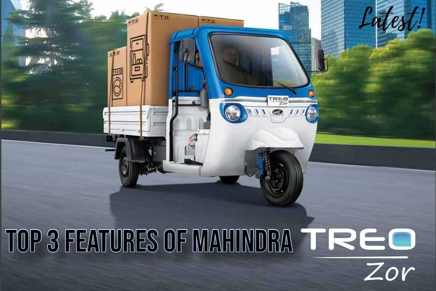 Mahindra Treo Zor: 3 Key Features That Businesses Love