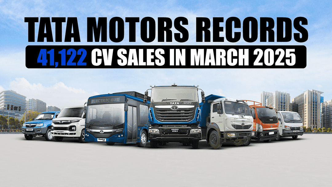 Tata Motors Records 41,122 CV Sales in March 2025