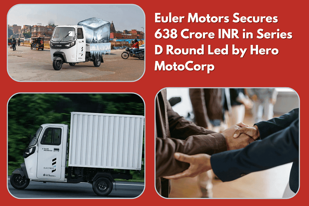 Euler Motors Secures 638 Crore INR in Series D Round Led by Hero MotoCorp
