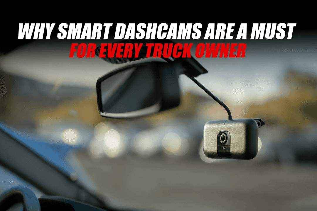Why Smart Dashcams Are a Must for Every Truck Owner