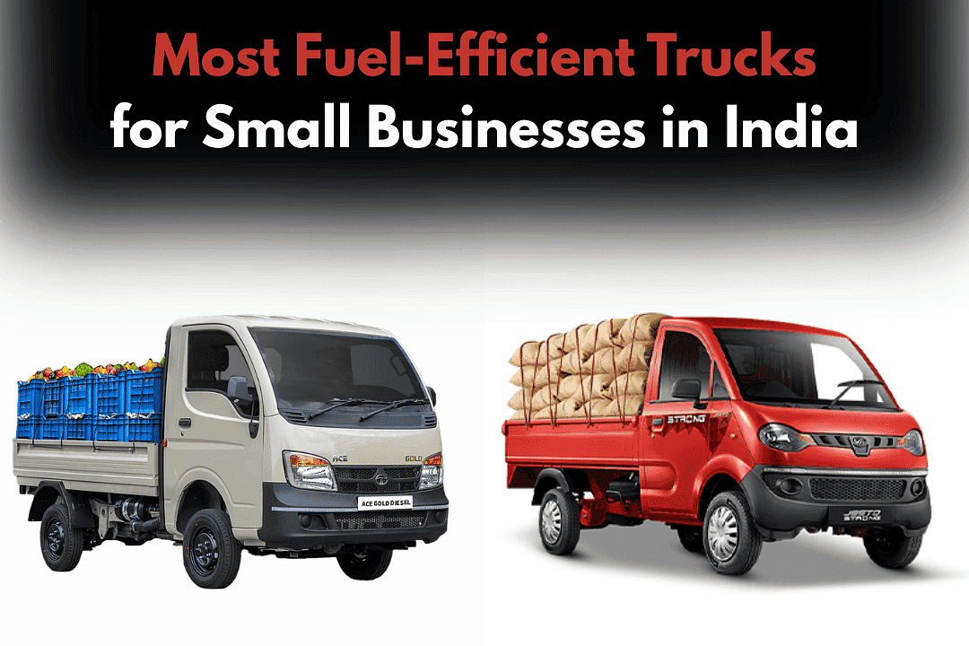 Most Fuel-Efficient Trucks for Small Businesses in India