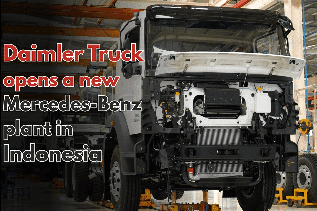 Daimler Truck opens a new Mercedes-Benz plant in Indonesia