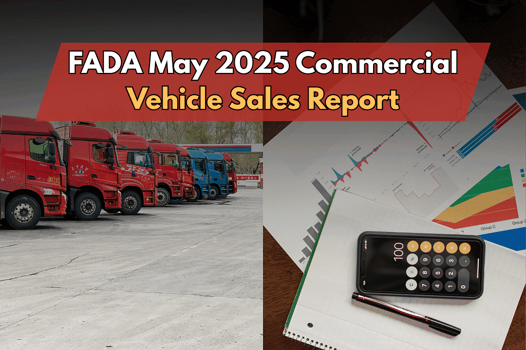 FADA May 2025 Commercial Vehicle Sales Report