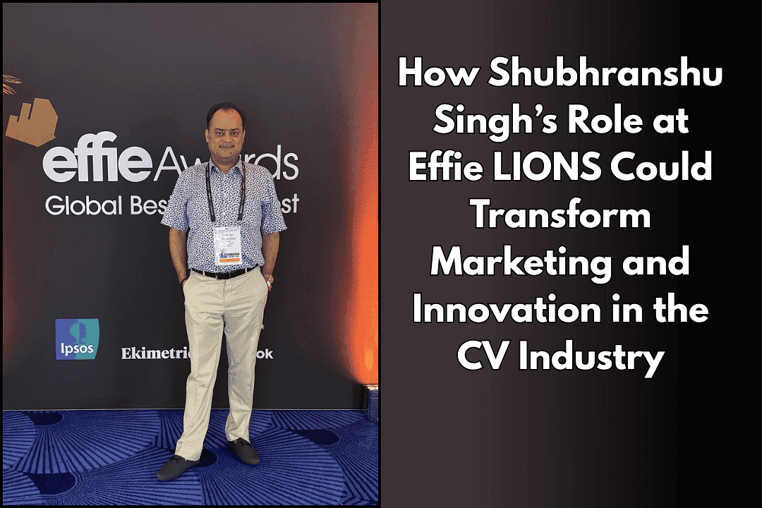 How Shubhranshu Singh’s Role at Effie LIONS Could Transform Marketing and Innovation in the CV Industry