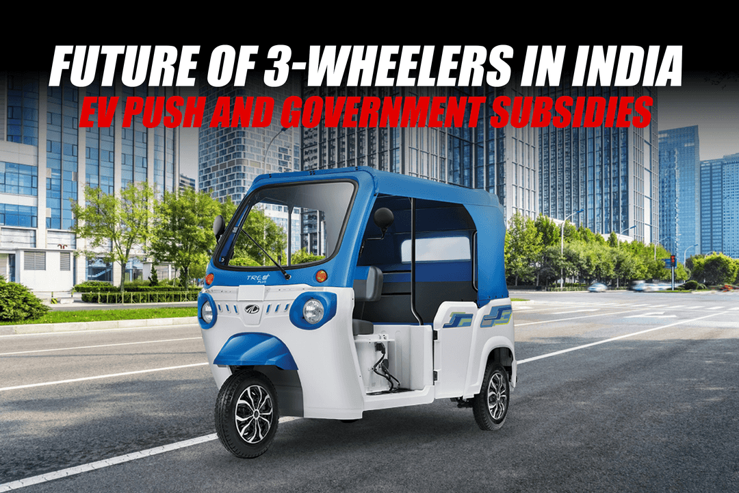 Future of 3-Wheelers in India: EV Boost and Government Subsidies