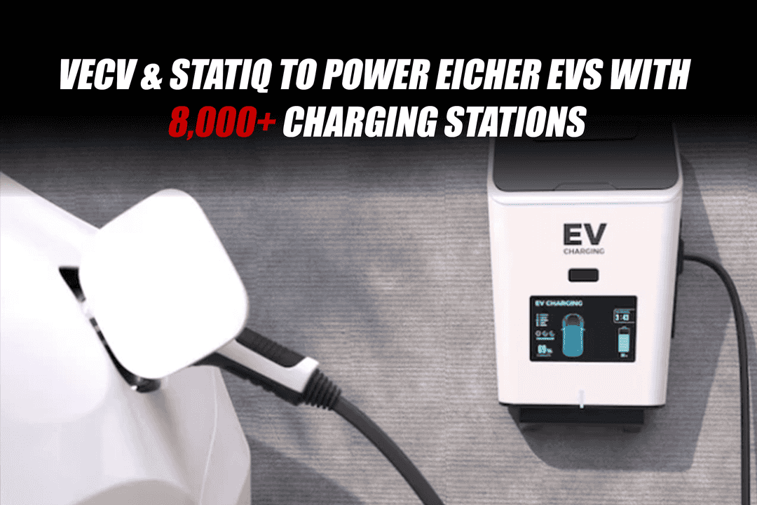 VECV and Statiq to Power Eicher EVs with 8,000+ Charging Stations