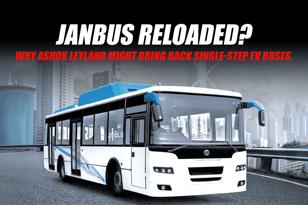 JanBus Reloaded? Why Ashok Leyland Might Bring Back Single-Step EV Buses.