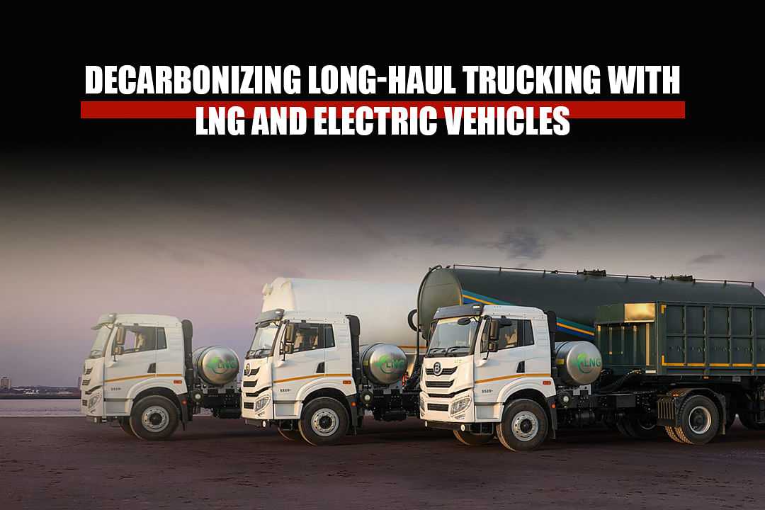 Decarbonizing Long-Haul Trucking with LNG and Electric Vehicles