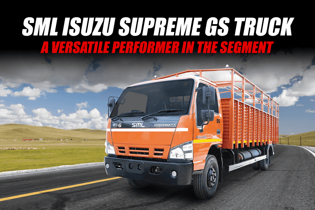 SML Isuzu Supreme GS Truck: A Versatile Performer in the Segment