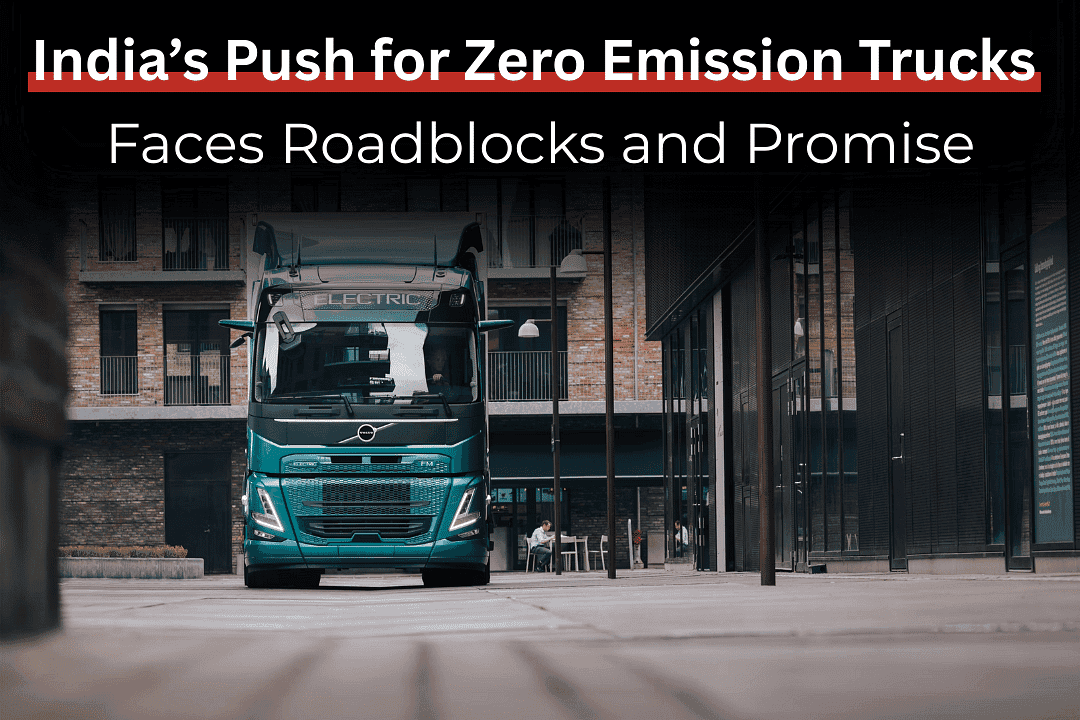 India’s Push for Zero Emission Trucks Faces Roadblocks and Promise