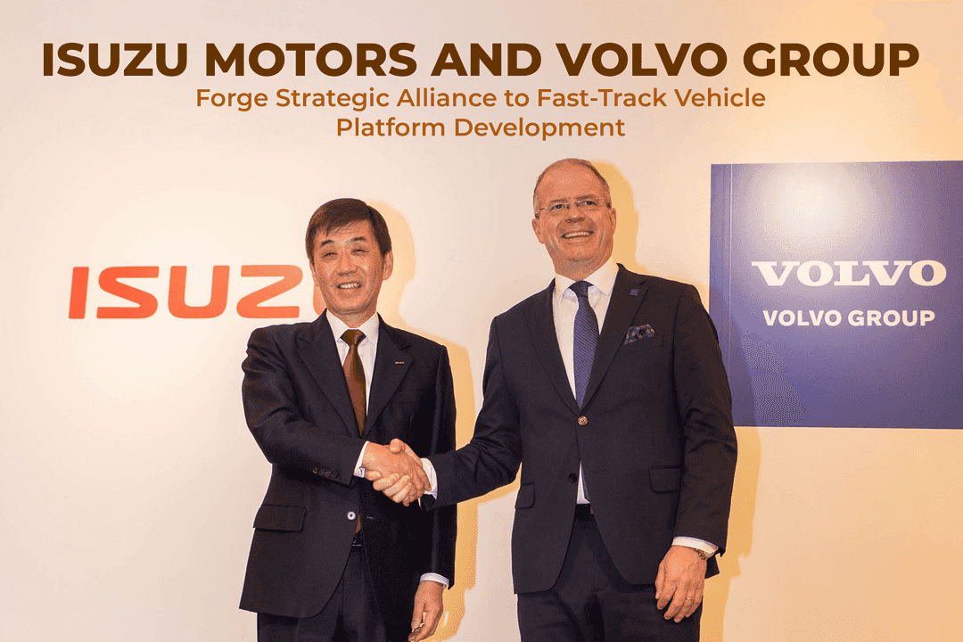 Isuzu Motors and Volvo Group Forge Strategic Alliance to Fast-Track Vehicle Platform Development