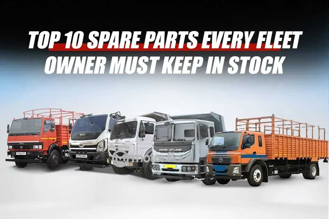 Top 10 Spare Parts Every Fleet Owner Must Keep in Stock
