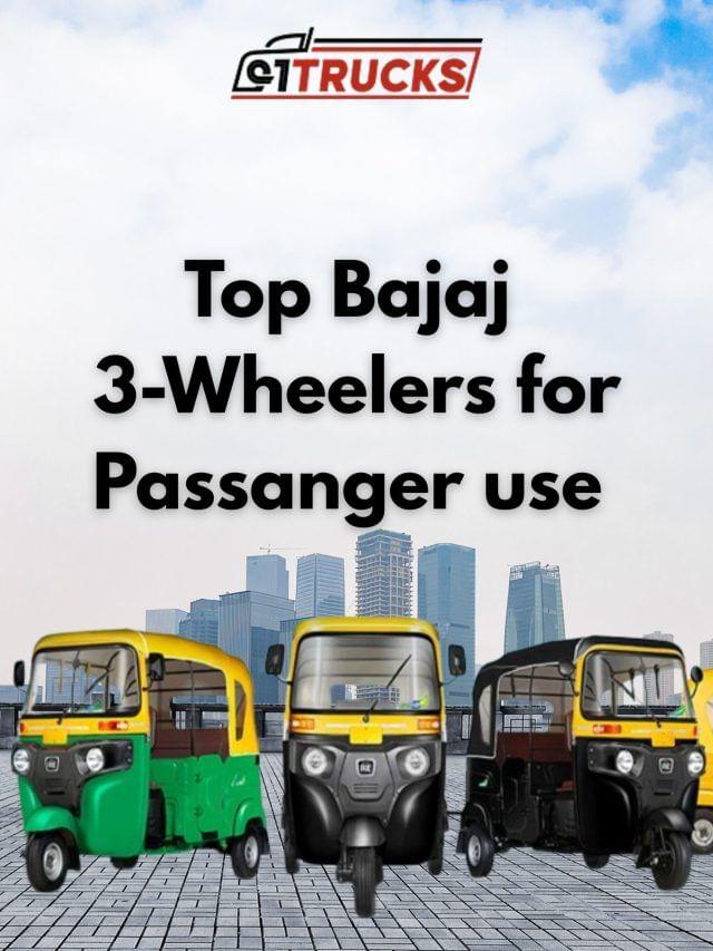Top Bajaj 3-Wheelers for Passanger use