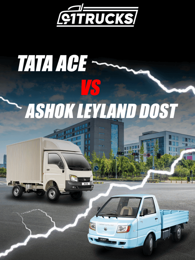 Ashok Leyland Dost vs Tata Ace – Who Wins in 2025?