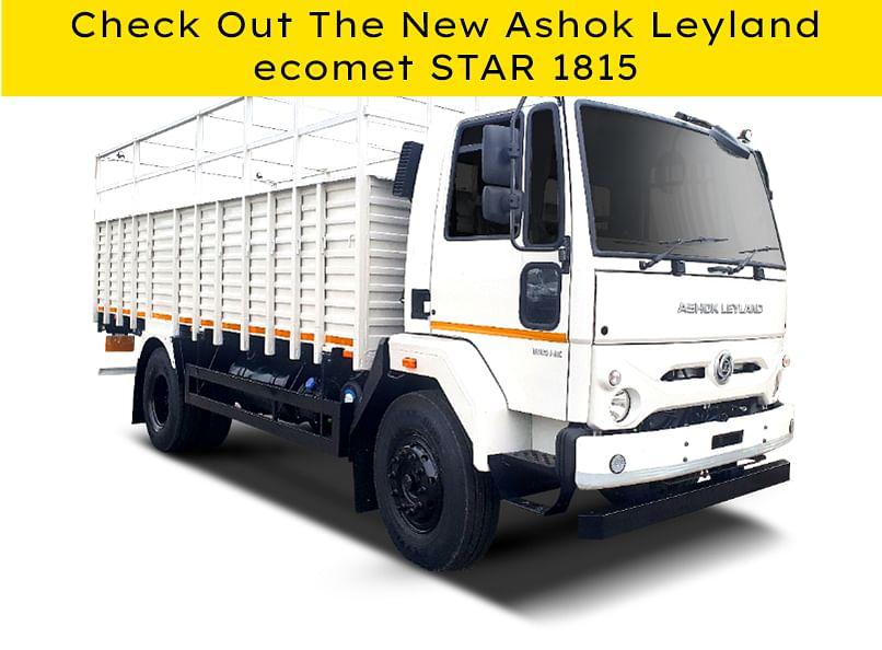 Ashok Leyland Launches Medium Duty Truck-Ecomet STAR 1815