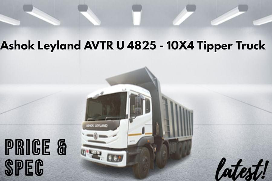 अशोक लेलैंड AVTR U 4825-10X4 टिपर ट्रक मॉडल का विवरण