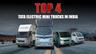 Top 4 Tata Electric Mini Trucks in India 2025