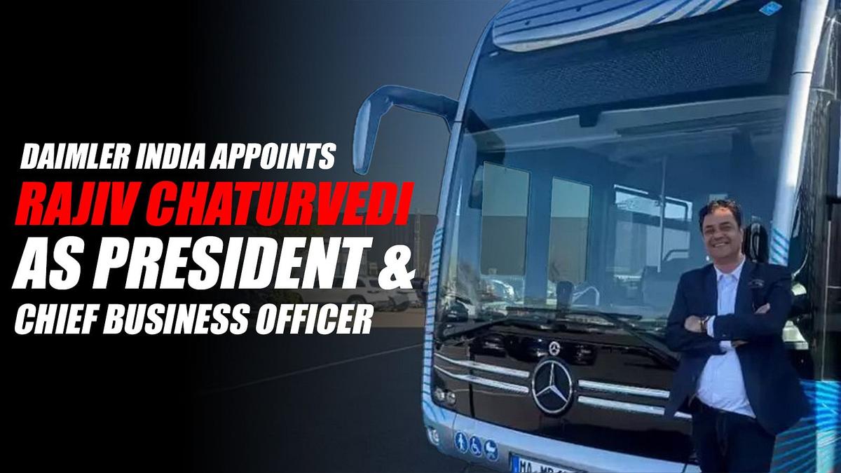 Daimler India Appoints Rajiv Chaturvedi as President & Chief Business Officer