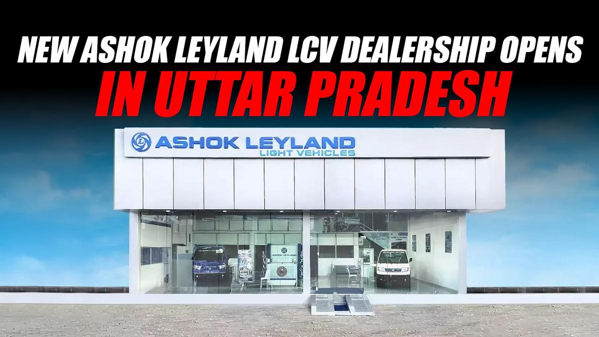 New Ashok Leyland LCV Dealership Opens in Uttar Pradesh