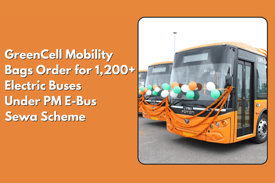 GreenCell Mobility Bags Order for 1,200+ Electric Buses Under PM E-Bus Sewa Scheme