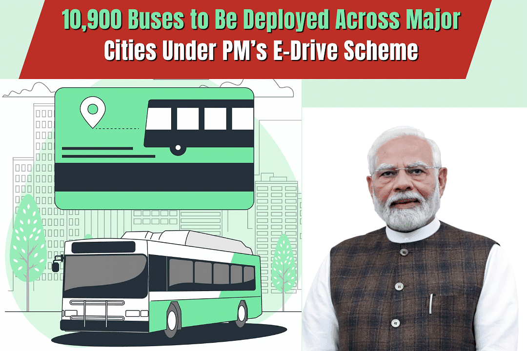 10,900 Buses to Be Deployed Across Major Cities Under PM’s E-Drive Scheme