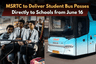 MSRTC to Deliver Student Bus Passes Directly to Schools from June 16