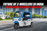 Future of 3-Wheelers in India: EV Boost and Government Subsidies