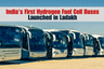 India's First Hydrogen Fuel Cell Buses Launched in Ladakh