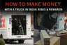 How to Make Money with a Truck in India: Risks & Rewards