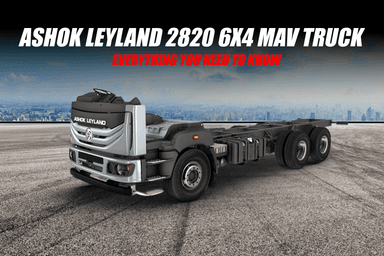 Ashok Leyland 2820 6x4 MAV truck: Everything You Need to Know