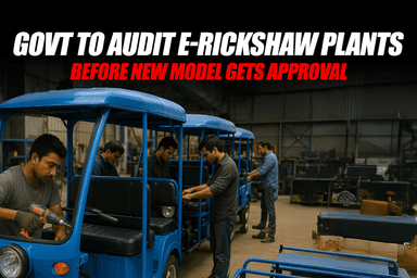 Govt to Audit E-Rickshaw Plants Before New Model Gets Approval