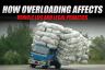 How Overloading Affects Vehicle Life and Legal Penalties