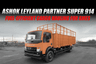 Ashok Leyland Partner Super 914: Fuel-Efficient Cargo Hauling for SMEs