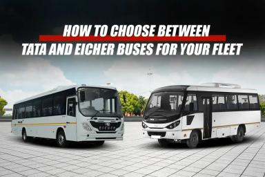 How to Choose Between Tata and Eicher Buses for Your Fleet