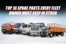 Top 10 Spare Parts Every Fleet Owner Must Keep in Stock