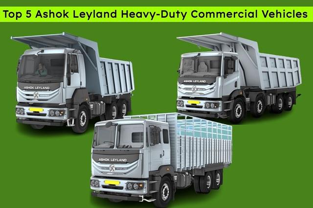 Top 5 Ashok Leyland Heavy-Duty Commercial Vehicles