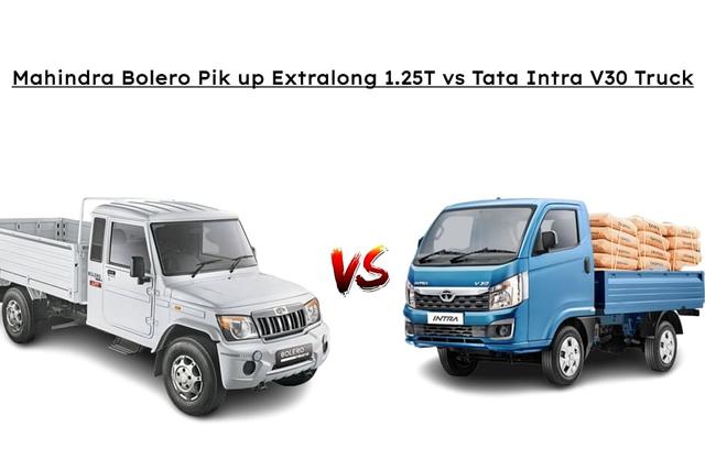 Mahindra Bolero Pik up Extralong 1.25T vs Tata Intra V30 Truck