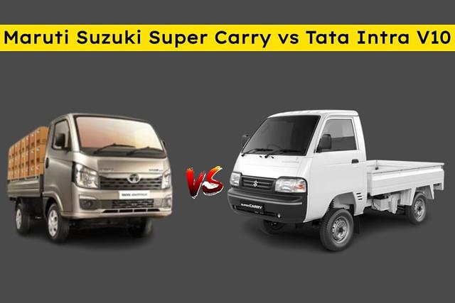 Maruti Suzuki Super Carry vs Tata Intra V10 Spec Comparison