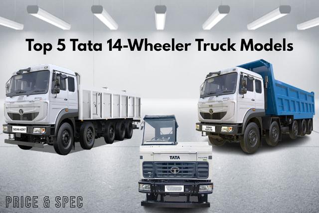 Top 5 Tata 14-Wheeler Truck Models In India- Latest Details