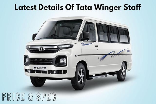 Latest Details Of Tata Winger Staff Multi-Utility Passenger Vehicle