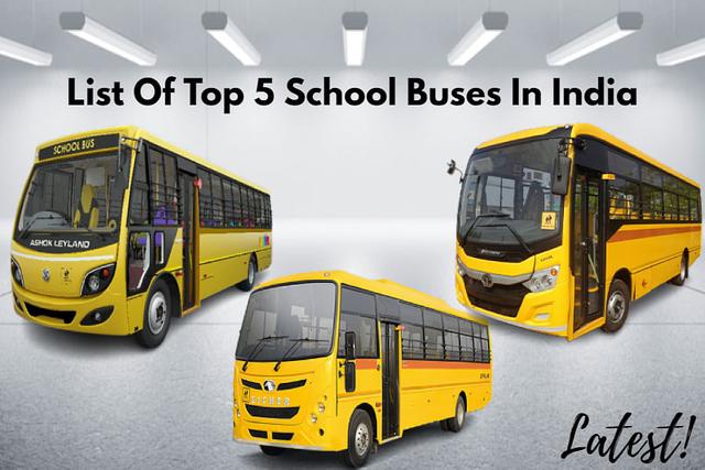 Check Out List Of Top 5 School Buses In India- Price Included
