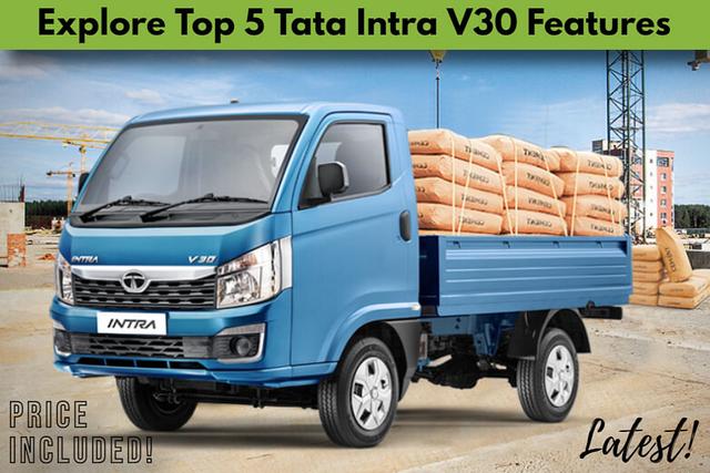 Tata Intra V30 Mini Truck Features And Price: Best-In-Class Gradeability, Top-Notch Comfort, And Best Mileage Makes It Perfect- Details Here