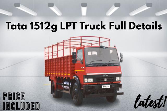 टाटा 1512g LPT ट्रक के बारे में अधिक जानकारी