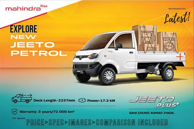 Check Out Mahindra Jeeto Plus Petrol With Heavy-Duty Four Stroke Positive Ignition Petrol Engine, 4-Speed Gearbox And Dash-Mounted Gear Lever: Price, Spec And Images Included