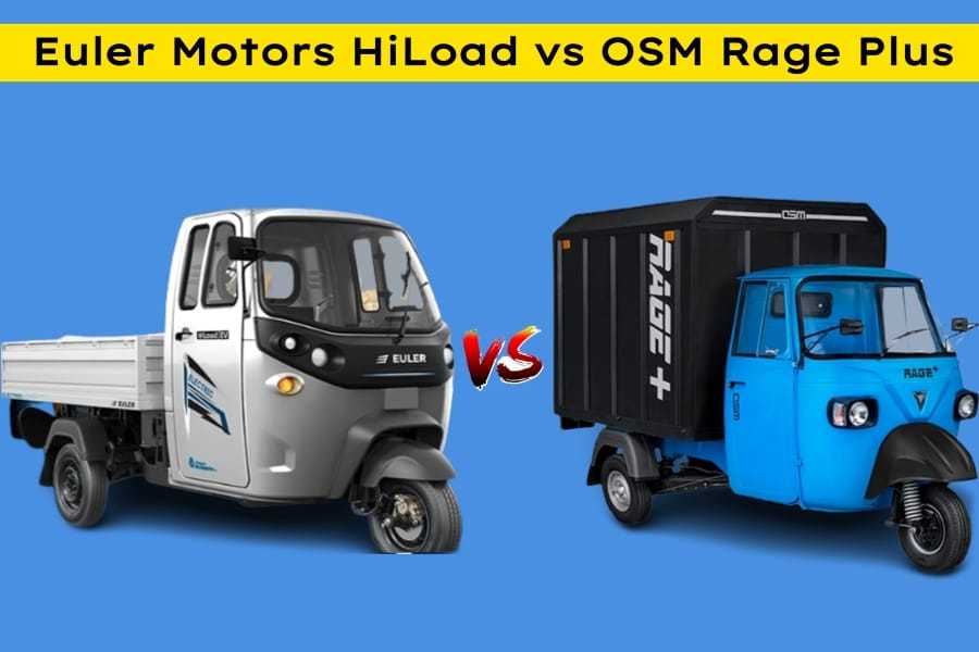 Euler Motors HiLoad vs OSM Rage Plus Spec Comparison